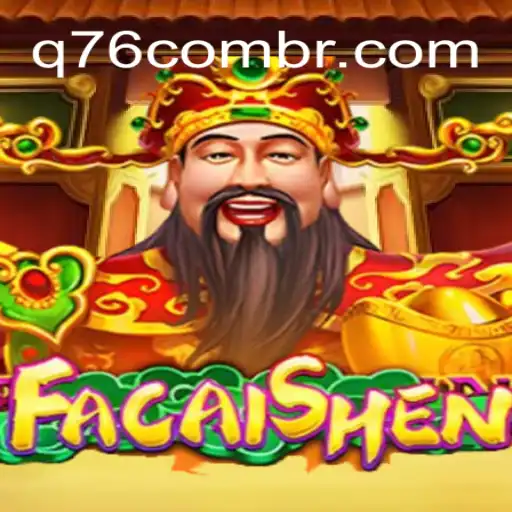 Descubra o Mundo do Jogo FaCaiShen